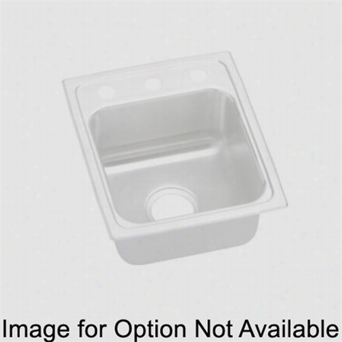 Elkay Lrda1517603 Lustertone 6"" Top Mount Single Bowl 3 Hovel Stainoess Steel Sink