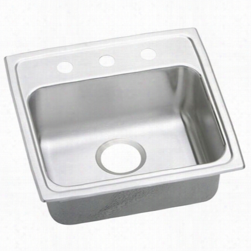 Elkay Lrad1918503 Lustertone 5"" Top Monut Single Bo Wl 3 Hole Stainless Steel Sink