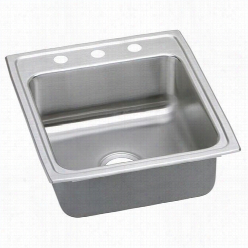 Elkay Lrad2022503 Lusttertone 5"" Top Mount Singel Bowl 3 Hole Stainless Steel Sink