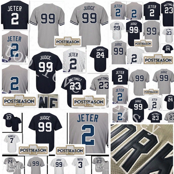 Stitched #99 Aaron Judge 2 Derek Jeter Jersey Men 23 Don Mattingly 24 Gary Sanchez 7 Mickey Mantle 3 Babe Ruth Baseball Jerseys