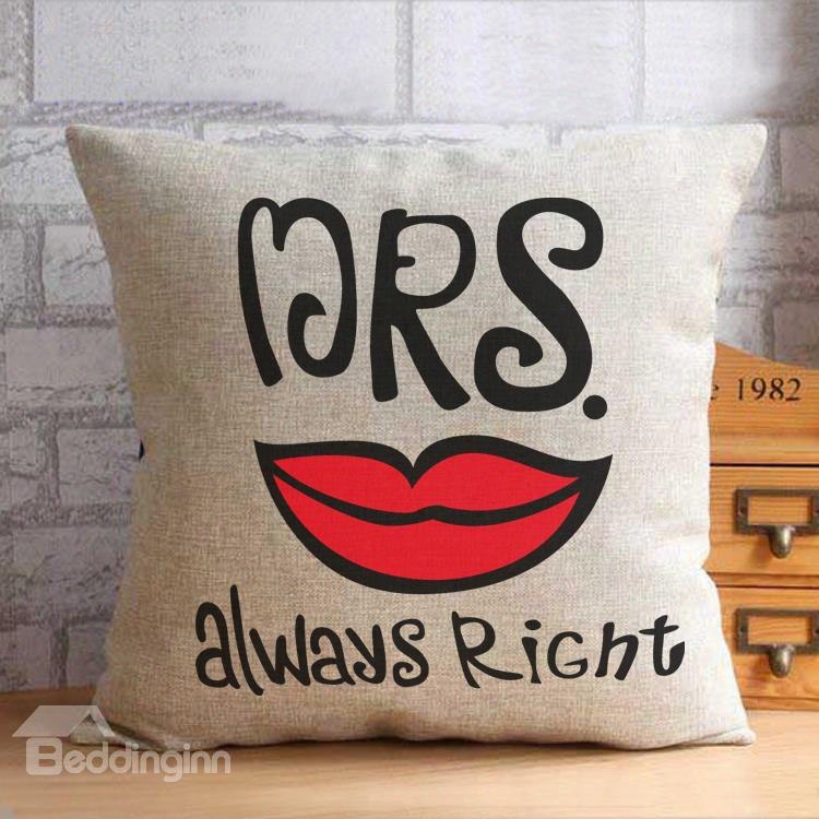 Starting A~ Arrival Mr Right Mrs Always Rightw Hisker Lip Pattern Throw Pillow